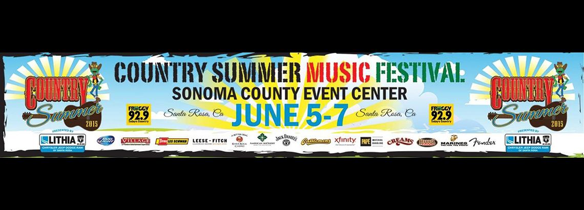 Country Summer Music Festival. Sonoma County Event Center. June 5-7. 